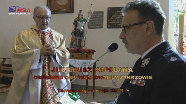 PIĘKNY JUBILEUSZ KAPELANA – ŚWIĘTO STRAŻAKA W ZAKRZOWIE