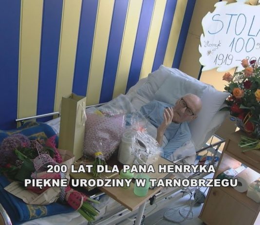 200 LAT DLA PANA HENRYKA! – PIĘKNE URODZINY W TARNOBRZEGU