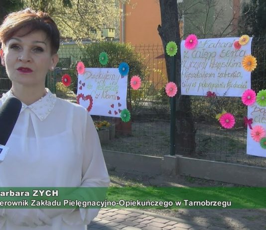 PODZIĘKOWANIA ZAKŁADU PIELĘGNACYJNO-OPIEKUŃCZEGO: PIĘKNE ŻYCZENIA DLA TARNOBRZEŻAN