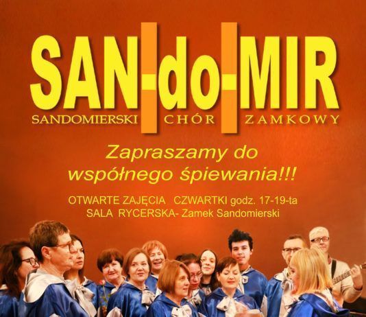 SERDECZNIE ZAPRASZAMY – SANDOMIERSKI CHÓR ZAMKOWY