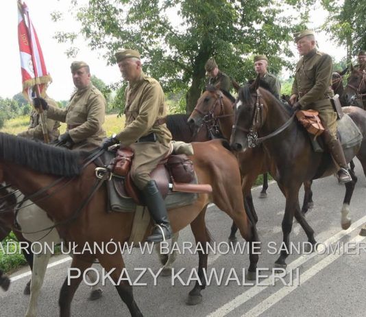 UŁANI W BARANOWIE SANDOMIERSKIM – TRADYCYJNE POKAZY KAWALERYJSKIE