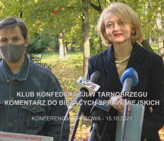 KLUB KONFEDERACJI W TARNOBRZEGU – KOMENTARZ DO BIEŻĄCYCH SPRAW MIEJSKICH