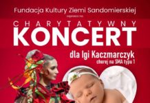 KONCERT CHARYTATYWNY DLA IGI KACZMARCZYK W SANDOMIERZU