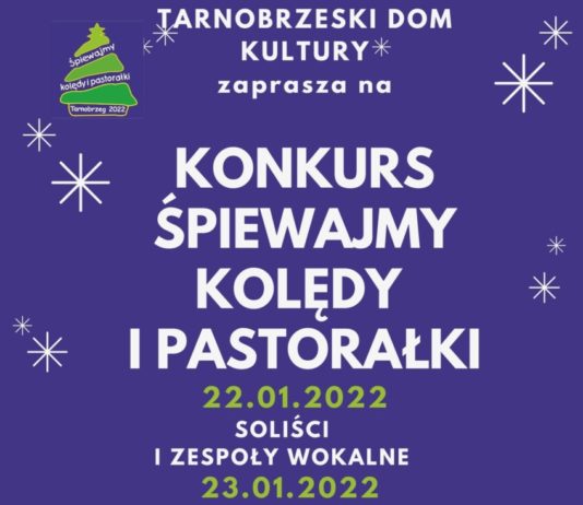 KONKURS ŚPIEWANY KOLĘDY I PASTORAŁKI W TARNOBRZEGU
