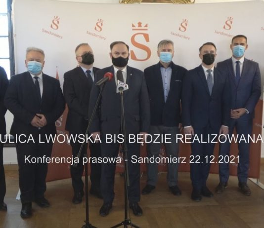 STRATEGICZNE INWESTYCJE W SANDOMIERZU – POWSTANIE MOST I LWOWSKA BIS