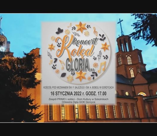 KONCERT KOLĘD I PASTORAŁEK „GLORIA…” – MUZYCZNA UCZTA W GORZYCACH