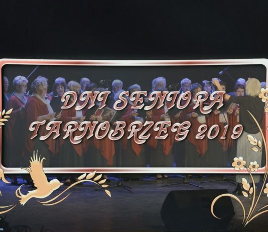 TAK BAWILI SIĘ SENIORZY – WSPOMNIENIE SENIORIADY W TARNOBRZEGU