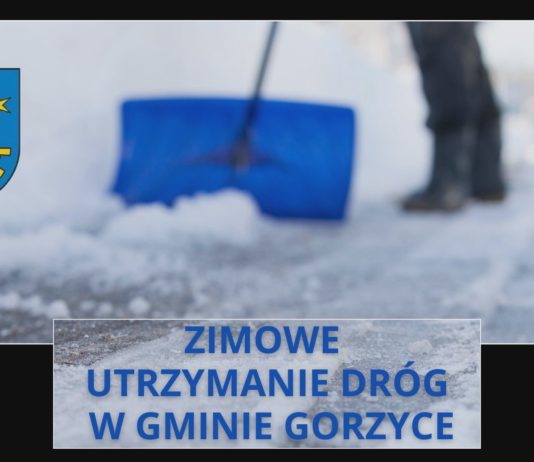 ZIMOWE UTRZYMANIE DRÓG – GMINA GORZYCE