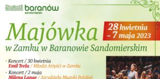 MAJÓWKA W ZAMKU W BARANOWIE SANDOMIERSKIM