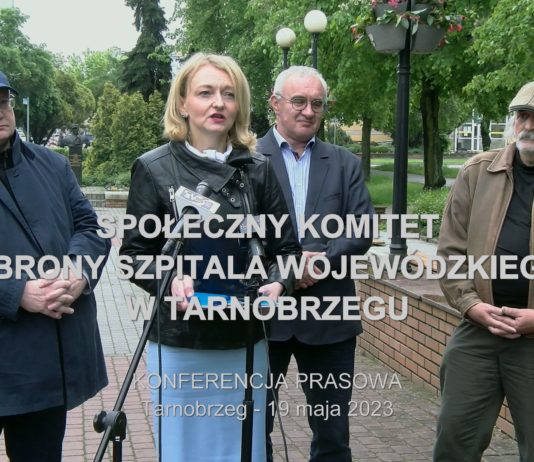 POWSTAŁ KOMITET OBRONY WOJEWÓDZKIEGO SZPITALA – JAKIE DZIAŁANIA PODEJMĄ W TARNOBRZEGU?