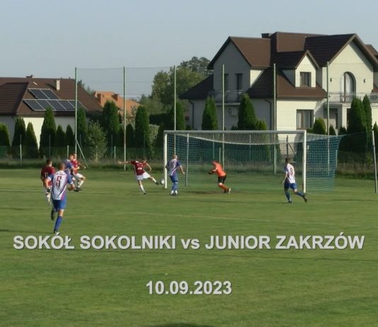 OSTRE STRZELANIE W SOKOLNIKACH – JUNIOR ZAKRZÓW POKONAŁ SOKOŁA
