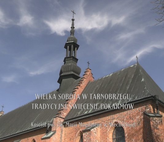 WIELKA SOBOTA W TARNOBRZEGU – TRADYCYJNE ŚWIĘCENIE POKARMÓW