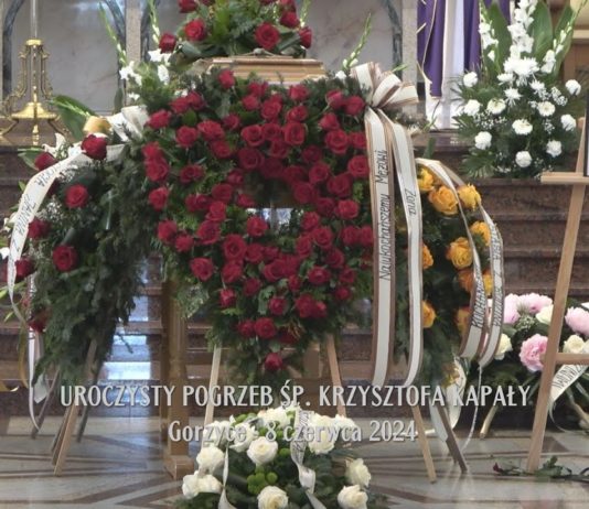 WZRUSZAJĄCE POŻEGNANIE W GORZYCACH – OSTATNIA DROGA Ś.P. KRZYSZTOFA KAPAŁY