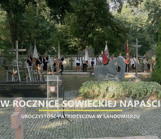 W ROCZNICĘ SOWIECKIEJ NAPAŚCI – UROCZYSTOŚĆ PATRIOTYCZNA W SANDOMIERZU