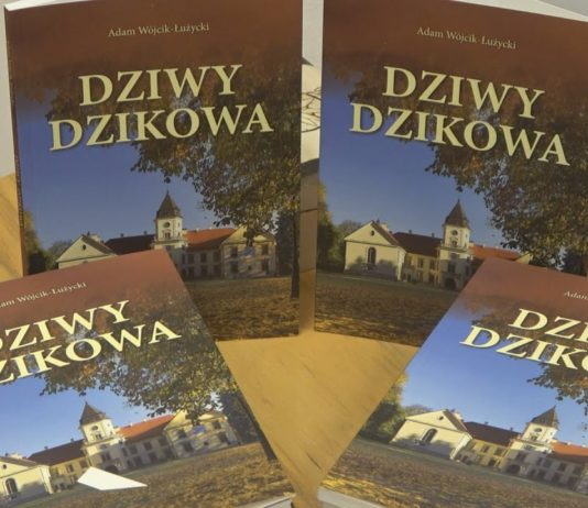 „DZIWY DZIKOWA” – PROMOCJA NOWEJ KSIĄŻKI DR ADAMA WÓJCIKA-ŁUŻYCKIEGO