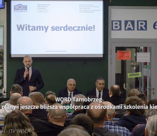 WORD TARNOBRZEG – AMBITNE PLANY I JESZCZE BLIŻSZA WSPÓŁPRACA Z OŚRODKAMI SZKOLENIA KIEROWCÓW