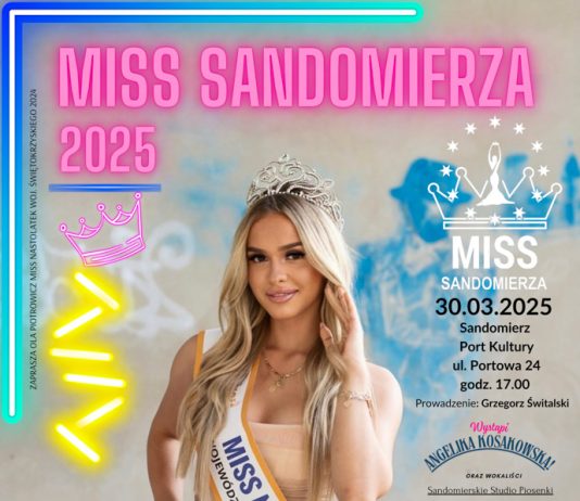 Miss Sandomierza 2025 – finał już 30 marca w Porcie Kultury!