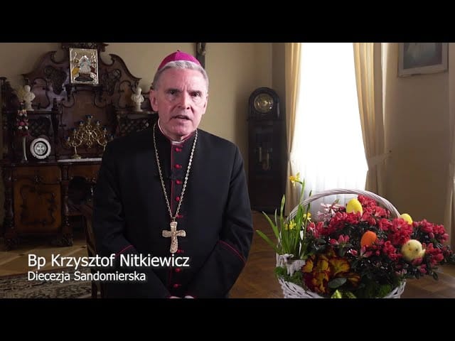 Życzenia Wielkanocne bp Krzysztofa Nitkiewicza – 2025