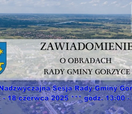 LIVE – XVI nadzwyczajna Sesja Rady Gminy Gorzyce – 18.06.2025 godz. 13.00 LIVE - XVI Nadzwyczajna Sesja Rady Gminy Gorzyce