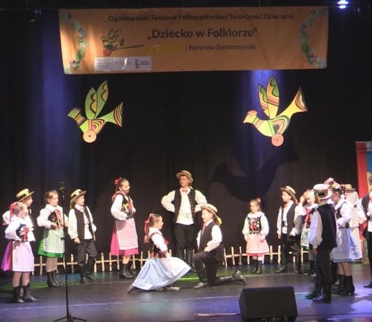 DZIECKO W FOLKLORZE – OGÓLNOPOLSKI FESTIWAL W BARANOWIE SANDOMIERSKIM