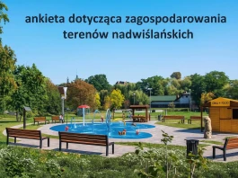 ANKIETA - ZAGOSPODAROWANIE TERENÓW NADWIŚLAŃSKICH