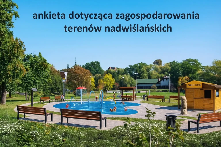 ANKIETA - ZAGOSPODAROWANIE TERENÓW NADWIŚLAŃSKICH