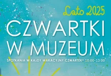 Wakacje 2025 z Muzeum Zamkowym w Sandomierzu Lato w Zamku - Czwartki w Muzeum 2025