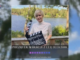 Początek wakacji z Leą Oleksiak