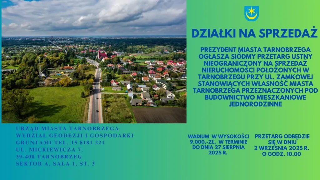 TARNOBRZEG - DZIAŁKI NA SPRZEDAŻ - PRZETARG 2.09.2025