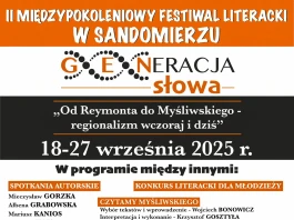 II MIĘDZYPOKOLENIOWY FESTIWAL LITERACKI W SANDOMIERZU