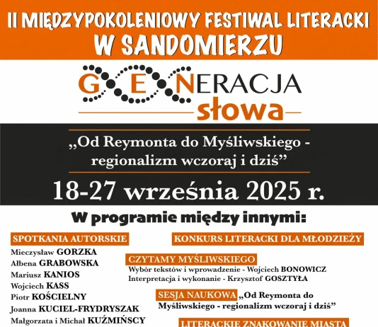 II Międzypokoleniowy Festiwal Literacki „GENeracja Słowa” w Sandomierzu 18–27 września 2025 II MIĘDZYPOKOLENIOWY FESTIWAL LITERACKI W SANDOMIERZU
