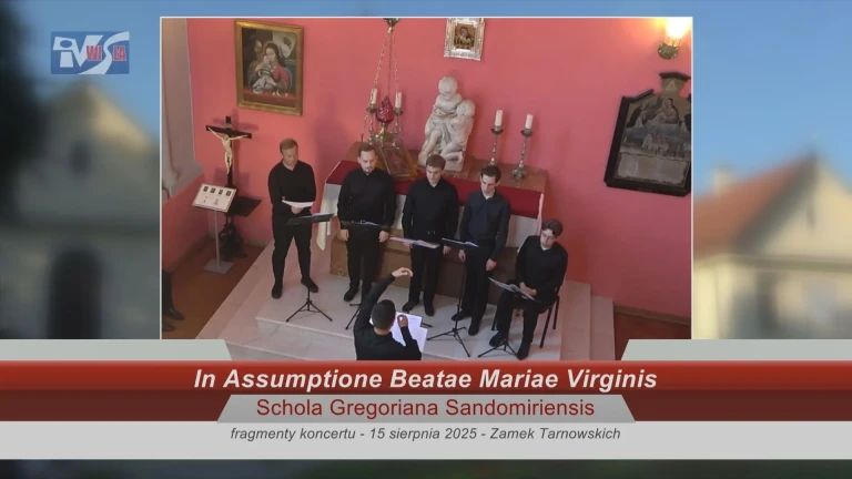 In Assumptione Beatae Mariae Virginis w wykonaniu Schola Gregoriana Sandomiriensis