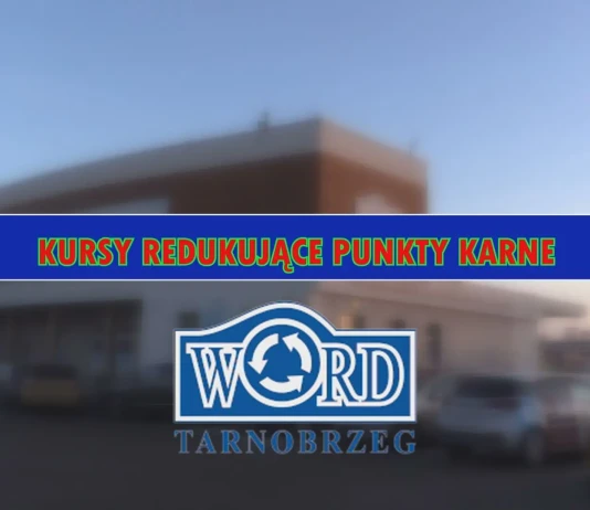 ZREDUKUJ PUNKTY KARNE – WOJEWÓDZKI OŚRODEK RUCHU DROGOWEGO W TARNOBRZEGU ZAPRASZA KURSY REDUKUJĄCE PUNKTY KARNE