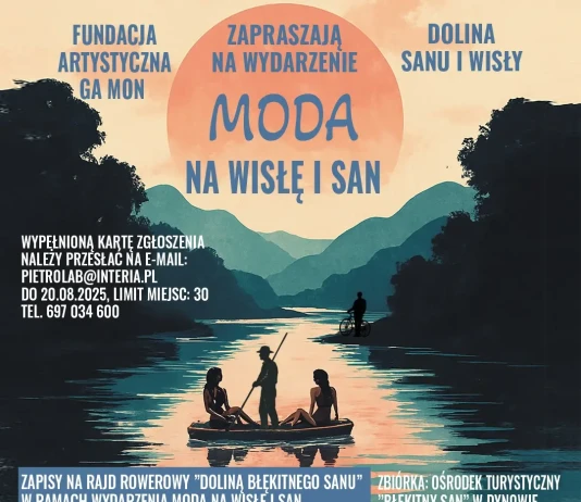 RAJD ROWEROWY „DOLINĄ BŁĘKITNEGO SANU” 2025 MODA NA WISŁĘ I SAN
