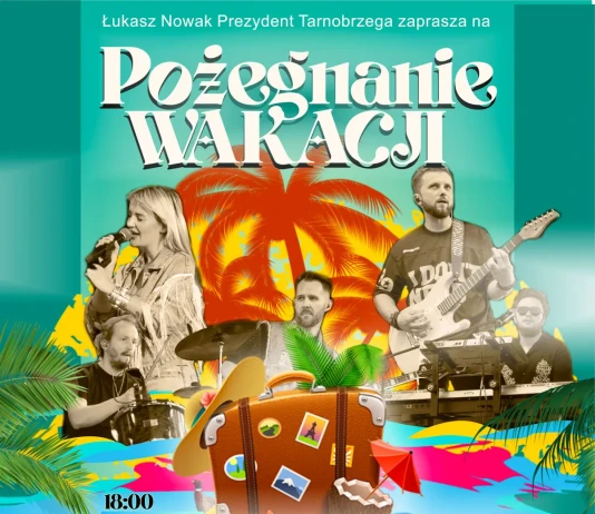 Pożegnanie Wakacji 2025 w Tarnobrzegu – koncert Beauty Plate i bezpłatne atrakcje dla całych rodzin POŻEGNANIE WAKACJI 2025 - BEAUTY PLATE
