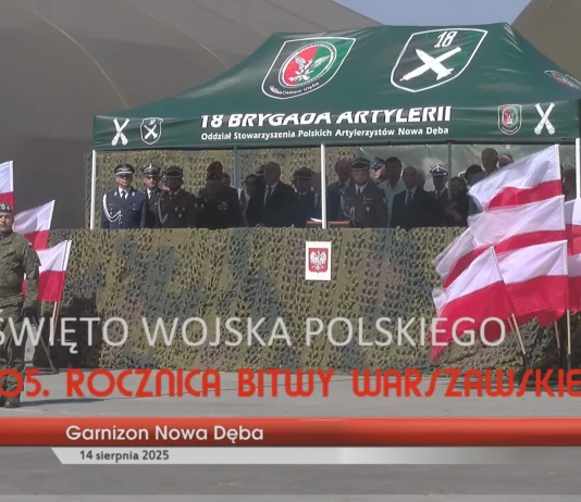 ŚWIĘTO WOJSKA POLSKIEGO – 105. ROCZNICA BITWY WARSZAWSKIEJ – GARNIZON NOWA DĘBA ŚWIĘTO WOJSKA POLSKIEGO (1)