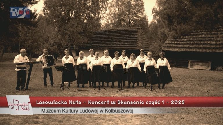 Lasowiacka Nuta – Koncert w Skansenie część 1 – 2025