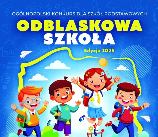 ODBLASKOWA SZKOŁA – EDYCJA 2025 ODBLASKOWA SZKOŁA - EDYCJA 2025
