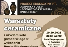 Ceramika z duszą – dziedzictwo Kazimierza Radulskiego – 10.10.2025 WARSZTATY CERAMICZNE