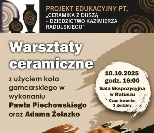 Ceramika z duszą – dziedzictwo Kazimierza Radulskiego – 10.10.2025 WARSZTATY CERAMICZNE