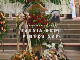 OSTATNIA DROGA ŚP. PIOTRA SZPAKA