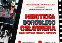 TDK - KINOTEKA DOROSŁEGO CZŁOWIEKA - LISTOPAD 2025