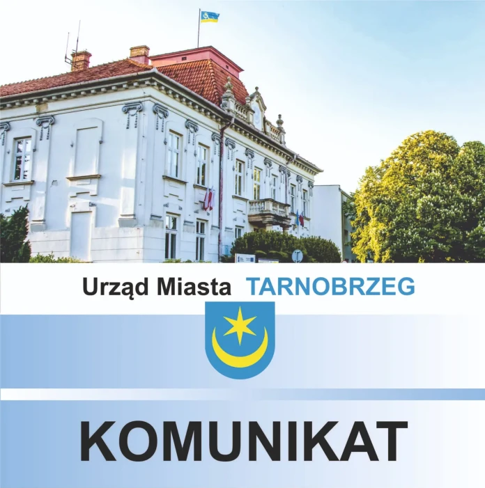 URZĄD MIASTA TARNOBRZEG - KOMUNIKAT - 15.10.2025