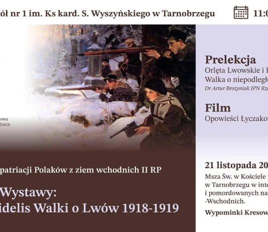 107. ROCZNICA WALK O LWÓW 1918-1919 SEMPER FIDELIS WALKI O LWÓW 1918-1919