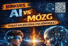 KONKURS: „AI vs MÓJ MÓZG” – pokaż kto jest górą! KONKURS AI vs MÓZG