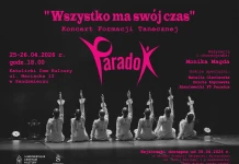 WSZYSTKO MA SWÓJ CZAS 25-26 KWIETNIA 2026 PARADOX