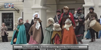 Rekonstrukcja 800-lecia pierwszej lokacji Sandomierza 800-LECIE LOKACJI SANDOMIERZA