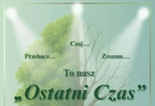 TO NASZ OSTATNI CZAS – 14 KWIETNIA 2026 TO NASZ OSTATNI CZAS