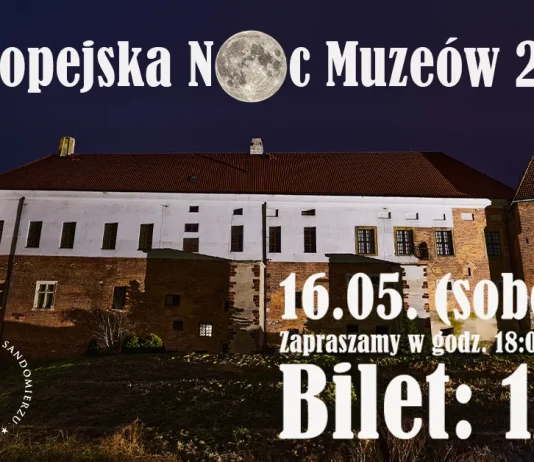 Europejska Noc Muzeów 2026 w Zamku Królewskim w Sandomierzu 16.05.2026 - Europejska Noc Muzeów 2026 w Zamku Królewskim w Sandomierzu - plakat