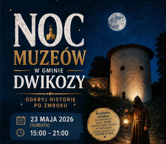 Zapraszamy na Pierwszą Noc Muzeów w Gminie Dwikozy! NOC MUZEÓW W GMINIE DWIKOZY - 23.05.2026